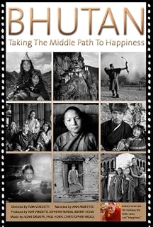 Bhutan: Taking The Middle Path To Happiness