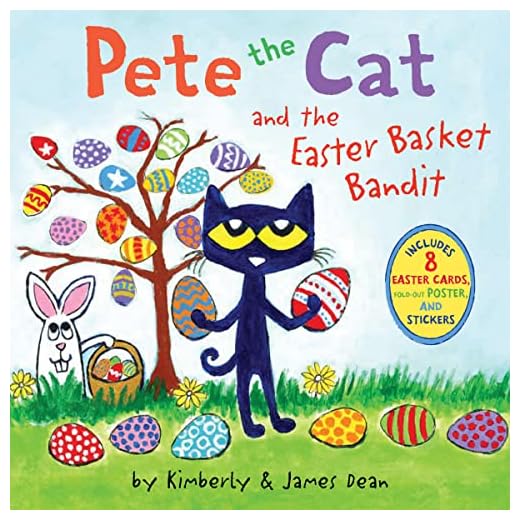Pete the Cat and the Easter Basket Bandit: Includes Poster, Stickers, and Easter Cards!: An Easter And Springtime Book For Kids