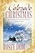 Colorado Christmas: How to be a Millionaire/Love by Accident/Wife in Name Only (Heartsong Novella Collection)