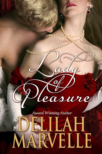 Lady of Pleasure (School Of Gallantry Book 3)