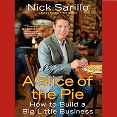 A Slice of the Pie Audiolibro Por Nick Sarillo arte de portada