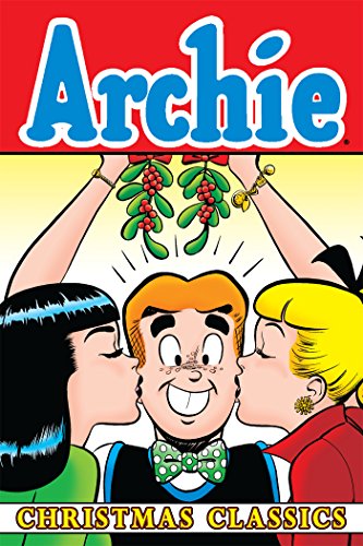 Archie Christmas Classics (Archie Classics Book 1) (English Edition) Francais PDF