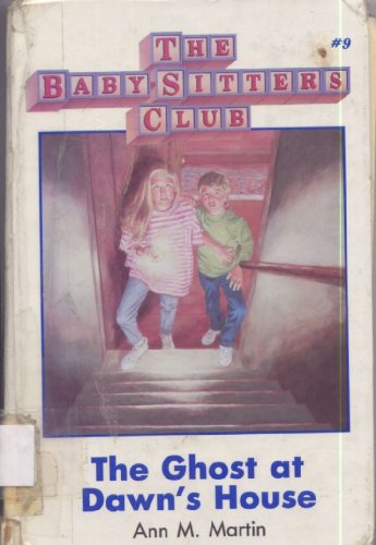 The ghost at Dawn's house (The Baby-sitters Club) [Large Print] 094254580X Book Cover