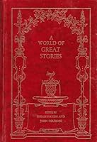 A World of Great Stories B001V0KLOS Book Cover
