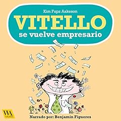 Couverture de Vitello se vuelve empresario