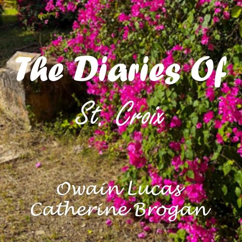 The Diaries of St. Croix copertina