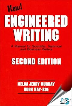 Hardcover Engineered Writing: A Manual for Scientific, Technical, and Business Writers Book