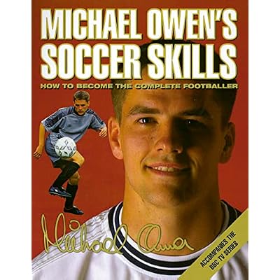 Michael Owen's Soccer Skills