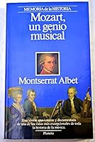 Mozart Un Genio Musical = Mozart, a Musical Genious 8408010425 Book Cover