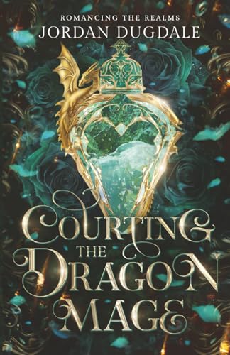 Courting The Dragon Mage