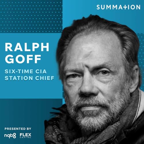 Six-time CIA Station Chief Ralph Goff on the new doctrine of war