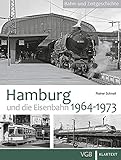eisenbahn hamburg miniatur  Hamburg und die Eisenbahn: 1964-1973