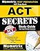 ACT Prep Book: ACT Secrets Study Guide: Complete Review, Practice Test, Video Tutorials for the ACT Test