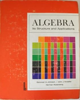 Hardcover algebra, its structure and applications Book