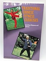 Traditional Chinese Fitness Exercises: Including Taijiquan and Qigong 7800053105 Book Cover