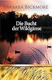 barbara bickmore bücher  Die Bucht der Wildgänse