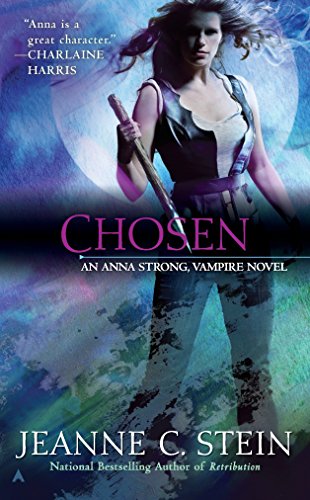 Chosen (Anna Strong Chronicles, Book 6)