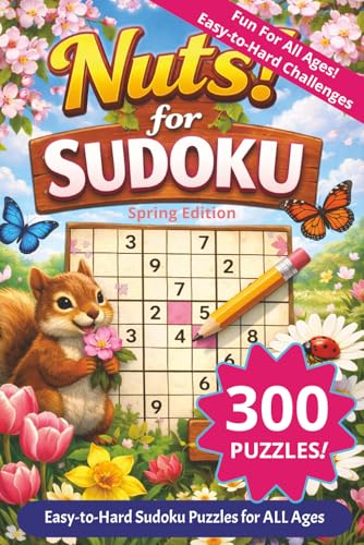 Nuts For Sudoku!: Easy-to-Read Sudoku Puzzles | 6x9 inches, 104 pages | 300 puzzles | ideal for travel, car rides, campfires, or as a stocking stuffer or gift! image 2