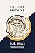 The Time Machine (AmazonClassics Edition) (English Edition)