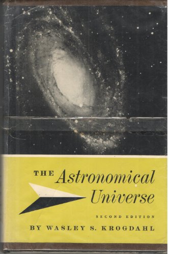 The astronomical universe B0006AXMZO Book Cover