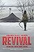 Revival, Vol. 1: You're Among Friends