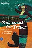 malerei katzen  Katzen und ihre Frauen: Bilder einer besonderen Freundschaft (insel taschenbuch)