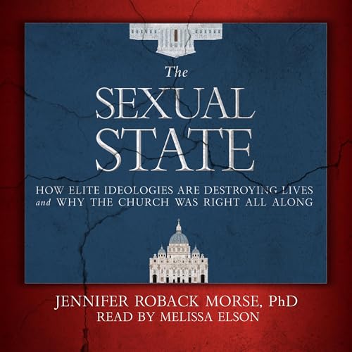 The Sexual State by Jennifer Roback Morse episode artwork