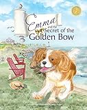 emma and the secret of the golden bow: the cavalier king charles spaniel becomes a true yoga queen (english edition)