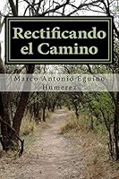 Rectificando El Camino: Un Modelo Alternativo Viable Para Bolivia 1505338018 Book Cover