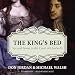 The King's Bed: Sex and Power in the Court of Charles II