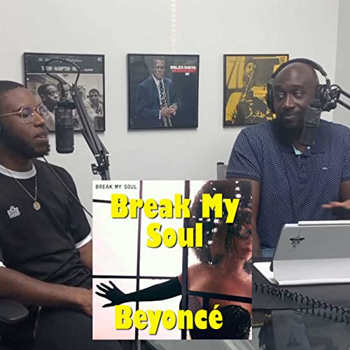 BEYONC&Eacute; - BREAK MY SOUL | REACTION - Pastor Vs Producer Ep. 26