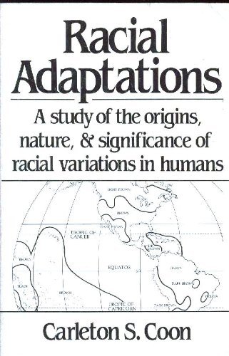 Racial Adaptations Carleton S Coon 9780882298061 Books 