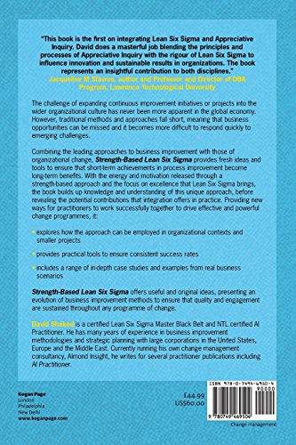 Strength-Based Lean Six Sigma: Building Positive and Engaging Business Improvement