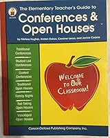 The Elementary Teacher's Guide to Conferences and Open Houses: Grades K-5 0887246567 Book Cover