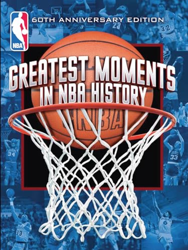 Greatest Moments NBA History