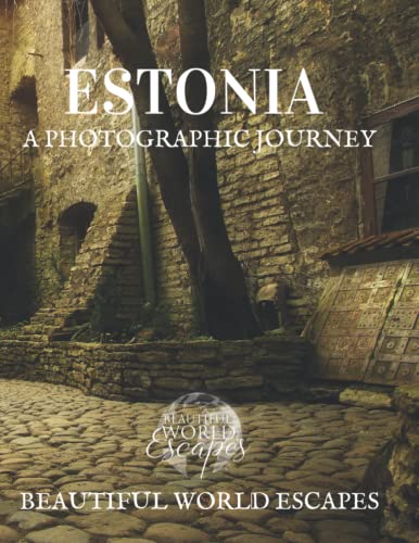 Estonia: A Photographic Journey