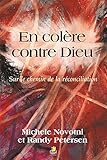  En Colere Contre Dieu