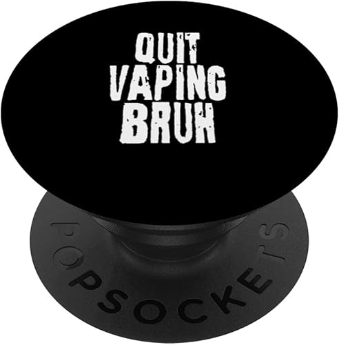 Quit Vaping Bruh Divertido Anti Vaping Anti Vape Concientización PopSockets Intercambiables PopGrip