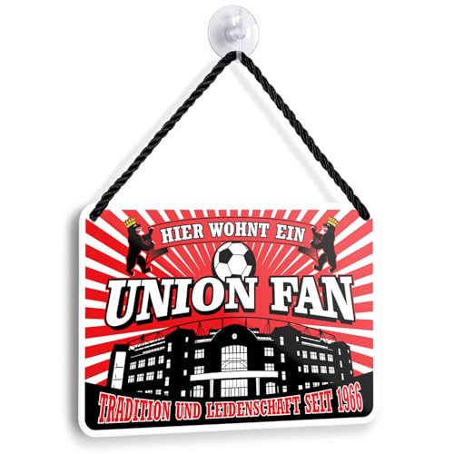 Blechschild Hier wohnt ein Union Fan 18x12cm - Fußball Deko Türschild Rot Weiß - Fanartikel Hängeschild - Geschenk für Fußballfans (Union 1)