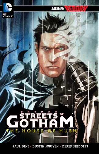 Batman Streets of Gotham: The House of Hush (Batman: the Streets of Gotham)