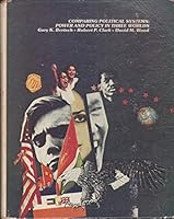 Comparing Political Systems: Power and Policy in Three Worlds 0023090200 Book Cover