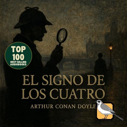 El signo de los cuatro - Audiolibro completo (Arthur Conan Doyle) | Top 100 m&aacute;s vendidos