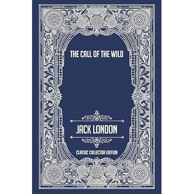 The Call of the Wild - Classic Collector Edition