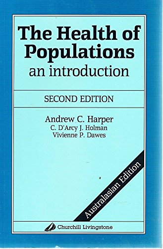 Preisvergleich Produktbild The Health of Populations: An Australian Introduction