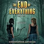 Cover of The End of Everything: Book 6
