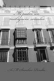 Mi padre, un malagueño soñador: Manuel Sánchez García (Spanish Edition)