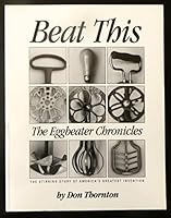 Beat This: The Eggbeater Chronicles 0964124300 Book Cover