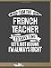 Produktbild Funny French Teacher Notebook - To Save Time Just Assume I'm Always Right - 8.5x11 College Ruled Paper Journal Planner: Awesome School Start Year End French Journal Best Teacher Appreciation Gift