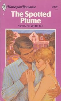 Mass Market Paperback The Spotted Plume (Harlequin Romance, No. 2478) Book