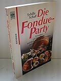  Die Fondue-Party